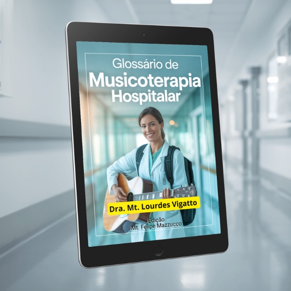 Lançamento – Glossário de Musicoterapia Hospitalar